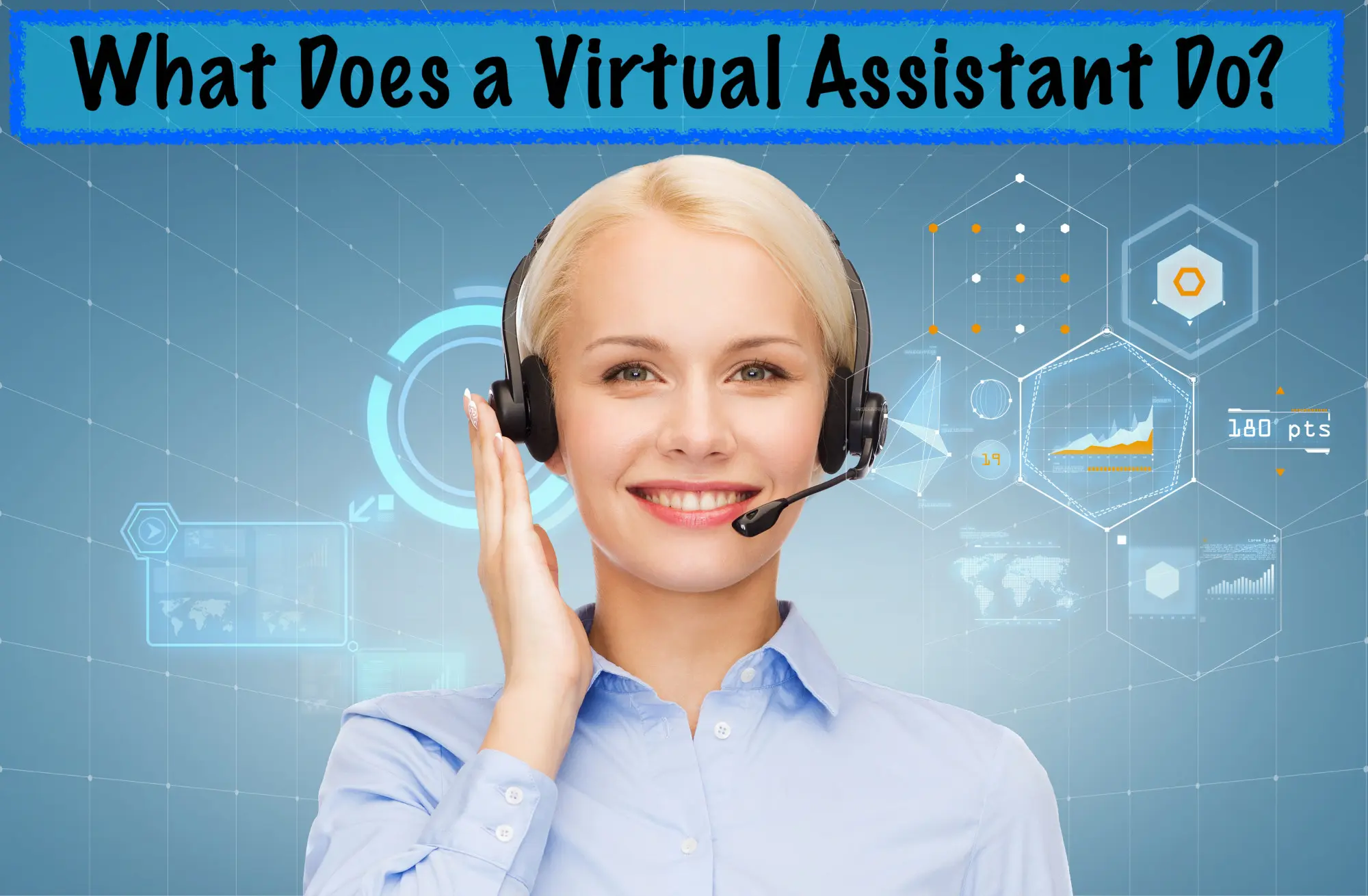 A  virtual assistant,  va